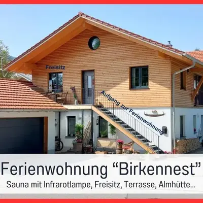 Ferienwohnung BirkenNEST-Sauna-Freisitz-Almhütte